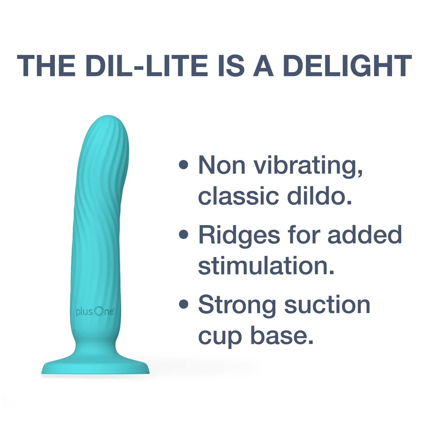 plusOne Dil-Lite - Beginner Dildo Suction Cup
